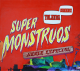 Super Monstruos (1992)