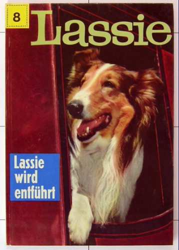 Lassie - Band 08 - Lassie wird entführt