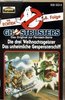 Ghostbusters - Hörspiel Folge 06