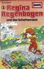 Regina Regenbogen - Hörspiel Folge 03