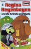 Regina Regenbogen - Hörspiel Folge 06