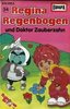 Regina Regenbogen - Hörspiel Folge 24