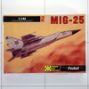 MiG-25 Foxbat, Hobbycraft 1:144