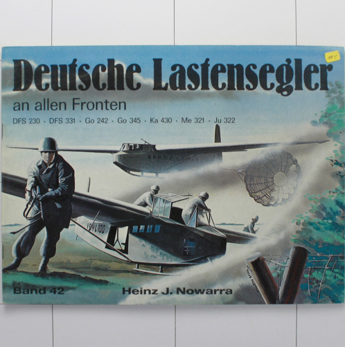 Lastensegler DFS 230, Go 242, Me 321, Waffen-Arsenal