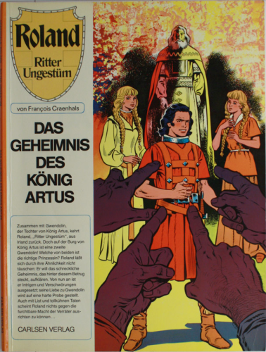 Band 06 - Das Geheimnis des König Artus, <br />Roland, Carlsen Verlag, Comics