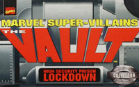 Marvel Super-Villains, The Vault (1998)