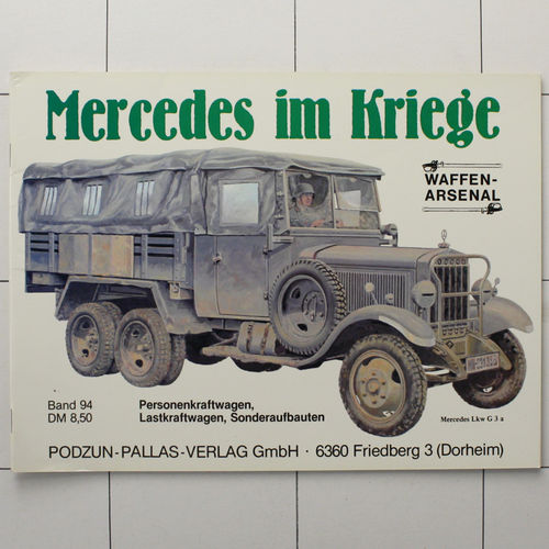 Mercedes im Krieg, Waffen-Arsenal