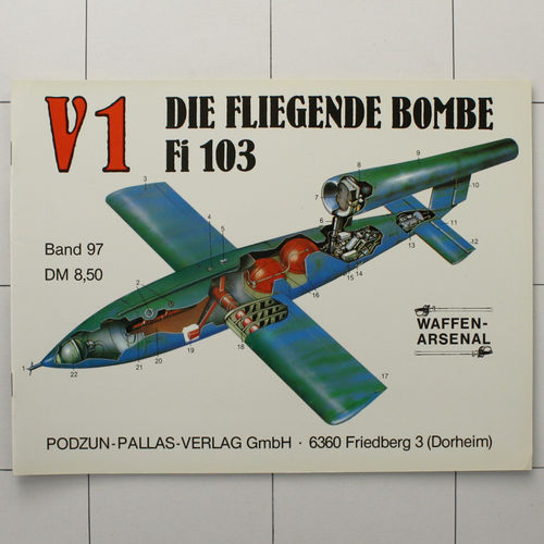 V1, fliegende Bombe, Waffen-Arsenal