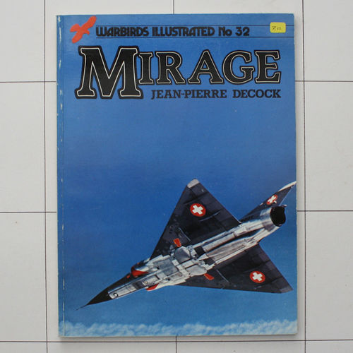 Mirage, Warbirds Illustrated, 1985