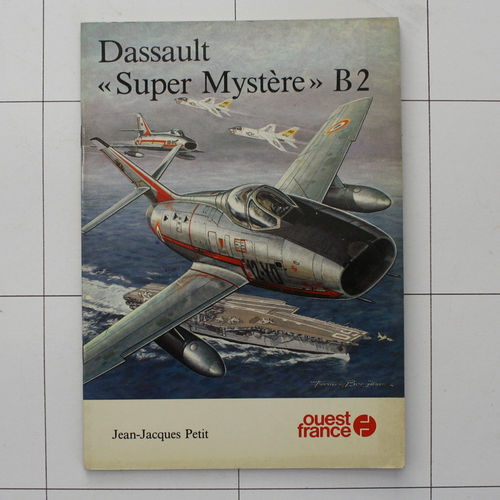 Super Mystere B2, Ouest-France 1981
