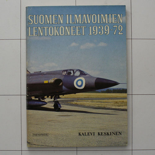 Finnlands Luftwaffe 1939-72, Tietoteos 1972
