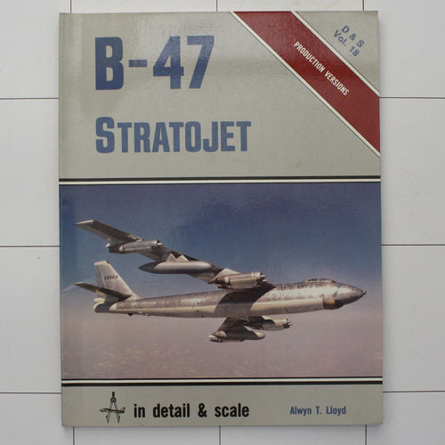 B-47 Stratojet, Detail & Scale 1986