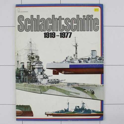 Schlachtschiffe 1919-77, Heyne 1978