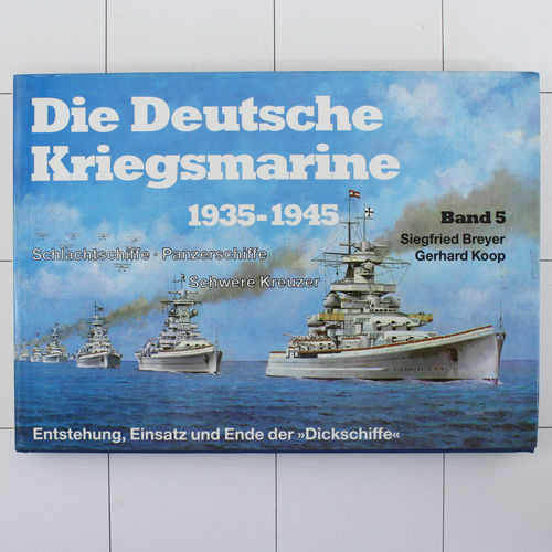 Deutsche Kriegsmarine Band 5, Podzun 1989