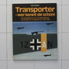 Transporter, die Kennzeichen der Transportflieger, Alba 1976